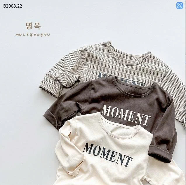 ÁO THUN DÀI TAY MOMENT - sỉ 125k